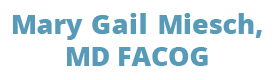 Mary Gail Miesch, MD FACOG Logo